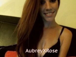 AubreyXRose