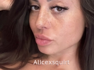 Alicexsquirt