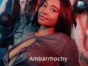 Ambarrhochy