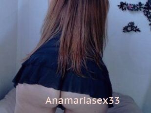 Anamariasex33