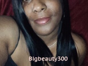 Bigbeauty300