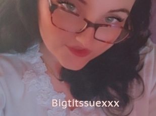 Bigtitssuexxx