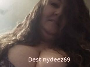 Destinydeez69