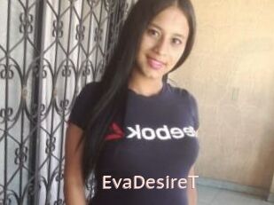 EvaDesireT