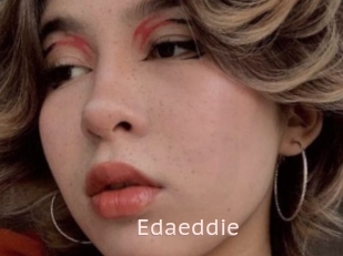 Edaeddie