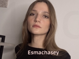 Esmachasey