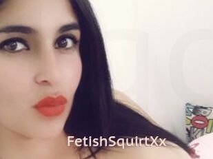 FetishSquirtXx