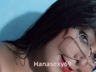 Hanasexy69