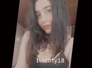 Ividirty18