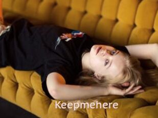 Keepmehere