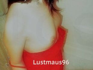 Lustmaus96