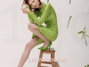 Lornadowdey