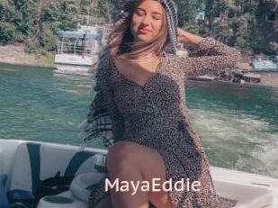 MayaEddie