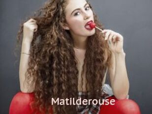 Matilderouse