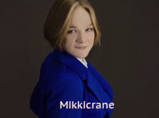 Mikkicrane