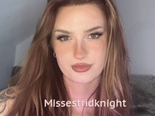 Missestridknight