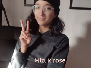 Mizukirose