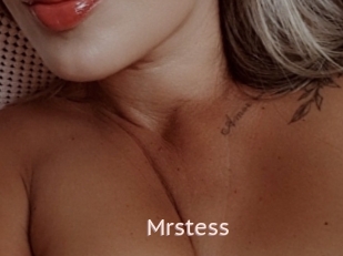 Mrstess