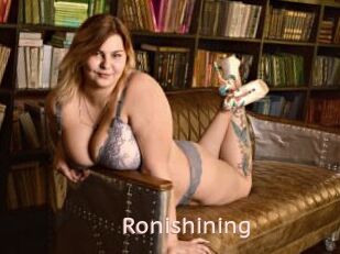 Ronishining