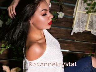 Roxannekrystal