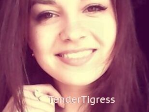 TenderTigress