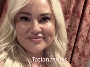 Tatianathicc