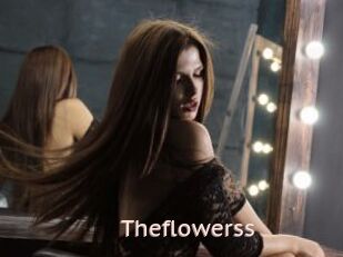 Theflowerss