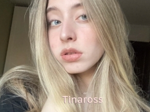 Tinaross